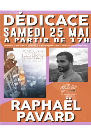Raphaël Pavard en dédicace | Librairie Esprit BD